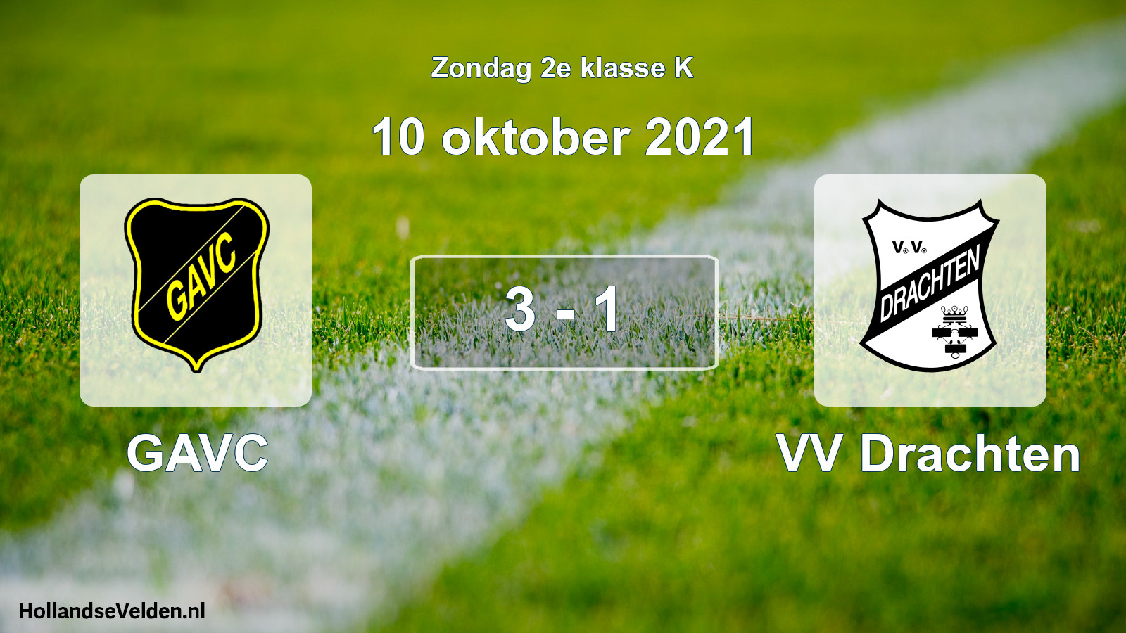 Total number of matches played: GAVC - VV Drachten 3 - 1 (10 October 2021)
