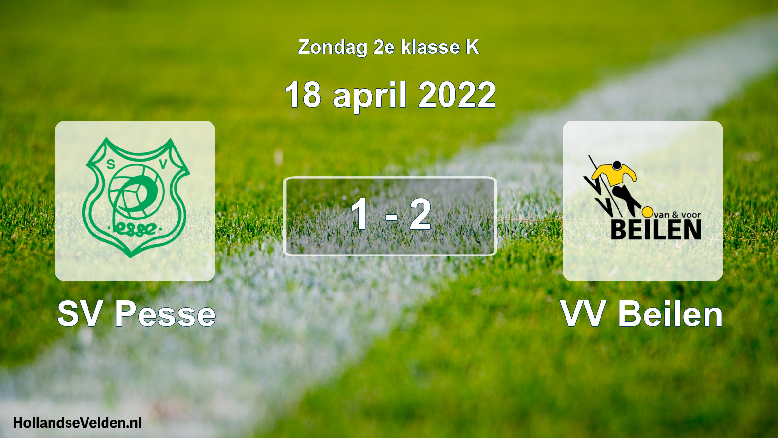 Total number of matches played: SV Pesse - VV Beilen 1 - 2 (18 April 2022)