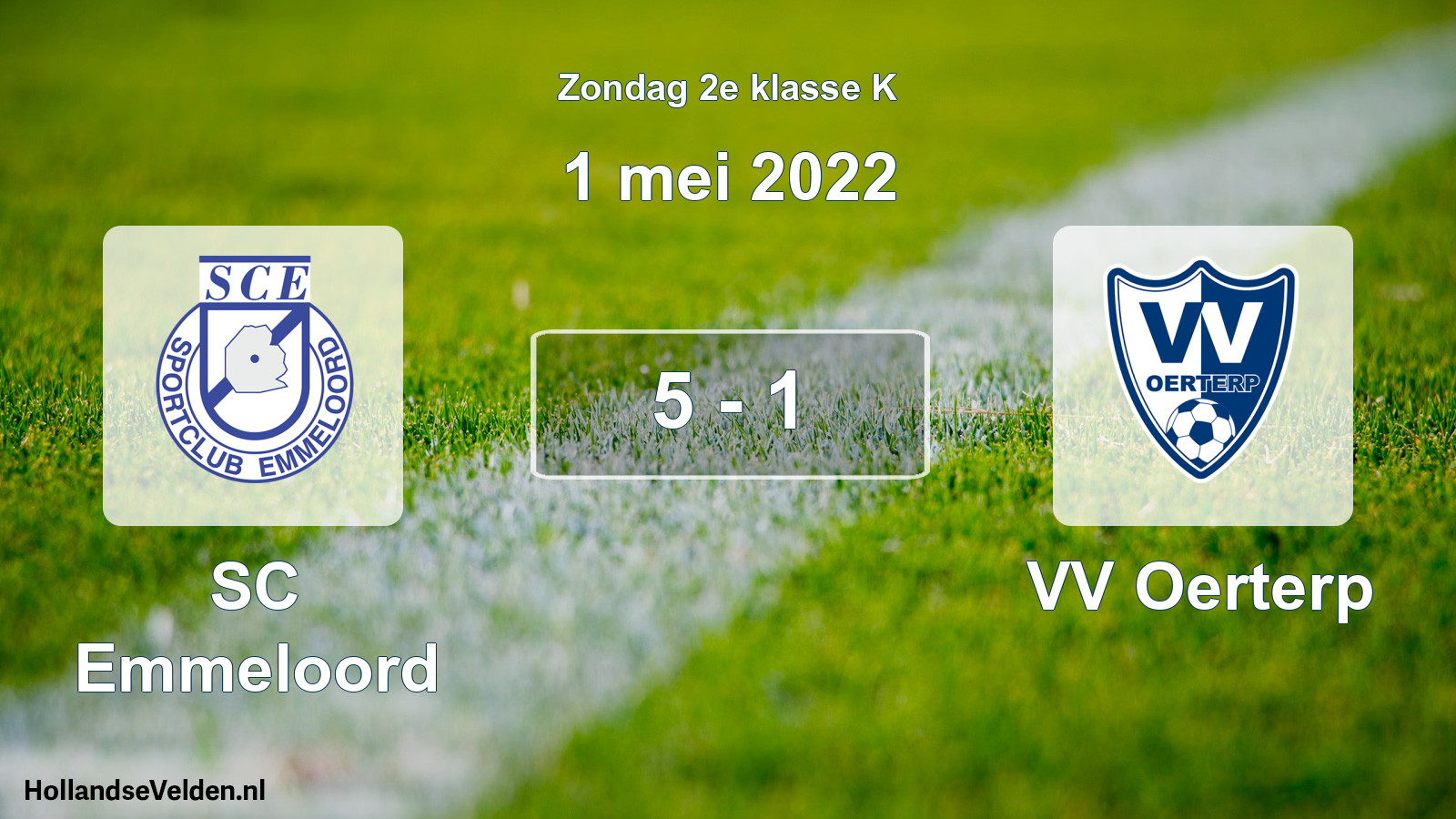 Total number of matches played: SC Emmeloord - VV Oerterp 5 - 1 (1 May 2022)