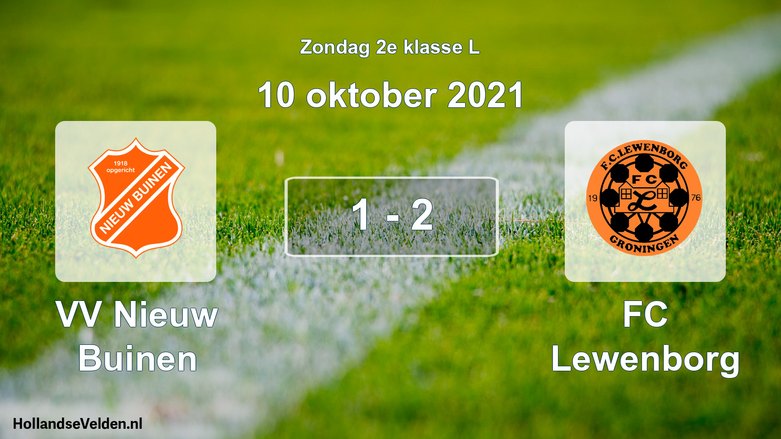 Total number of matches played: VV Nieuw Buinen - FC Lewenborg 1 - 2 (10 October 2021)