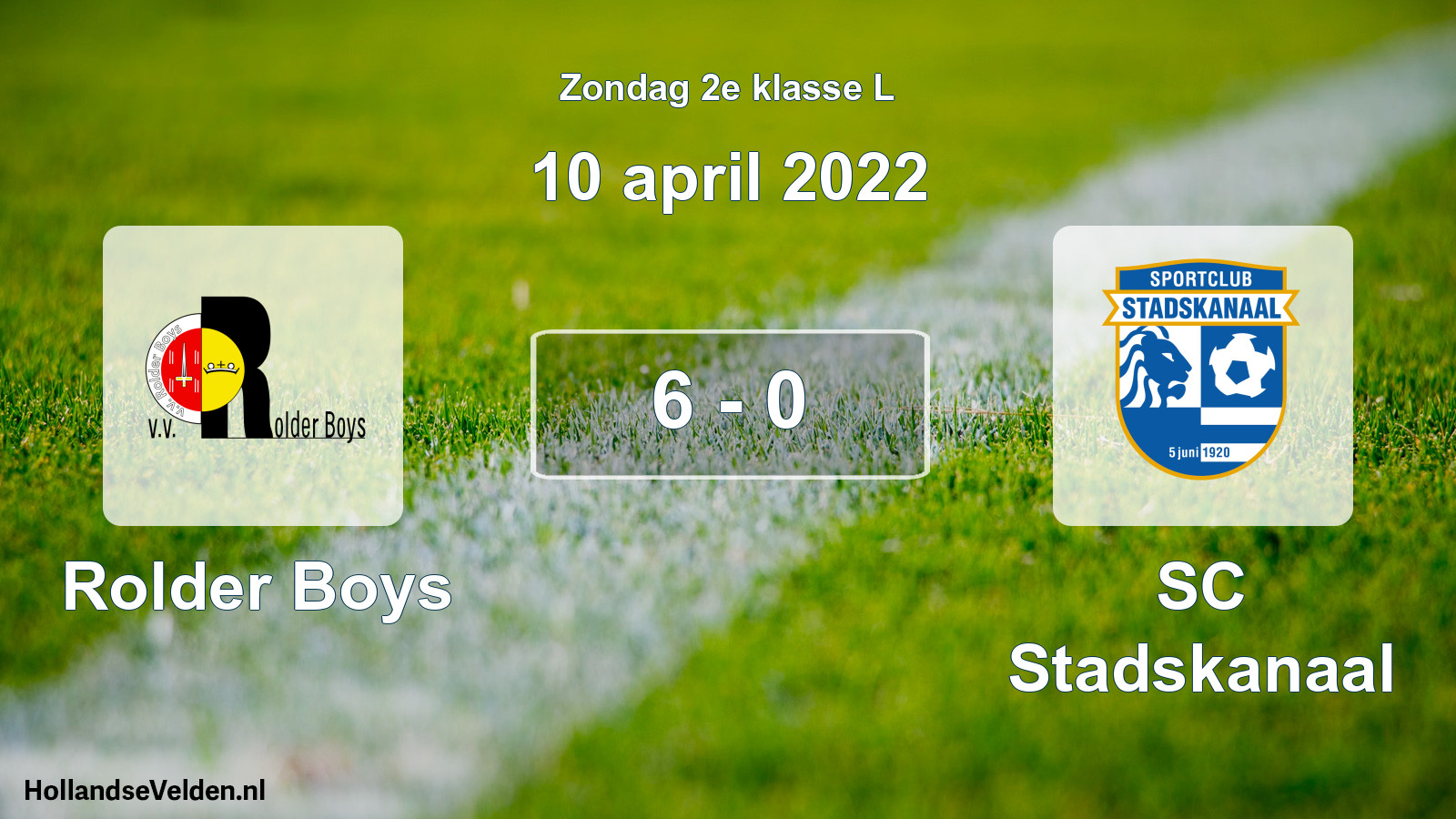 Total number of matches played: Rolder Boys - SC Stadskanaal 6 - 0 (10 April 2022)