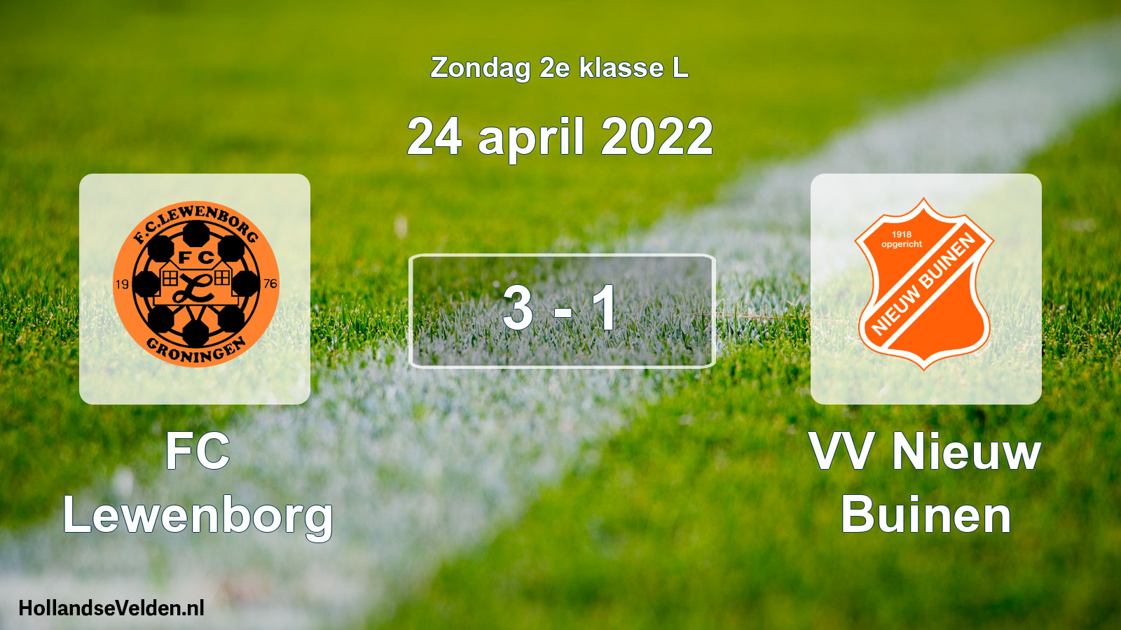 Total number of matches played: FC Lewenborg - VV Nieuw Buinen 3 - 1 (24 April 2022)
