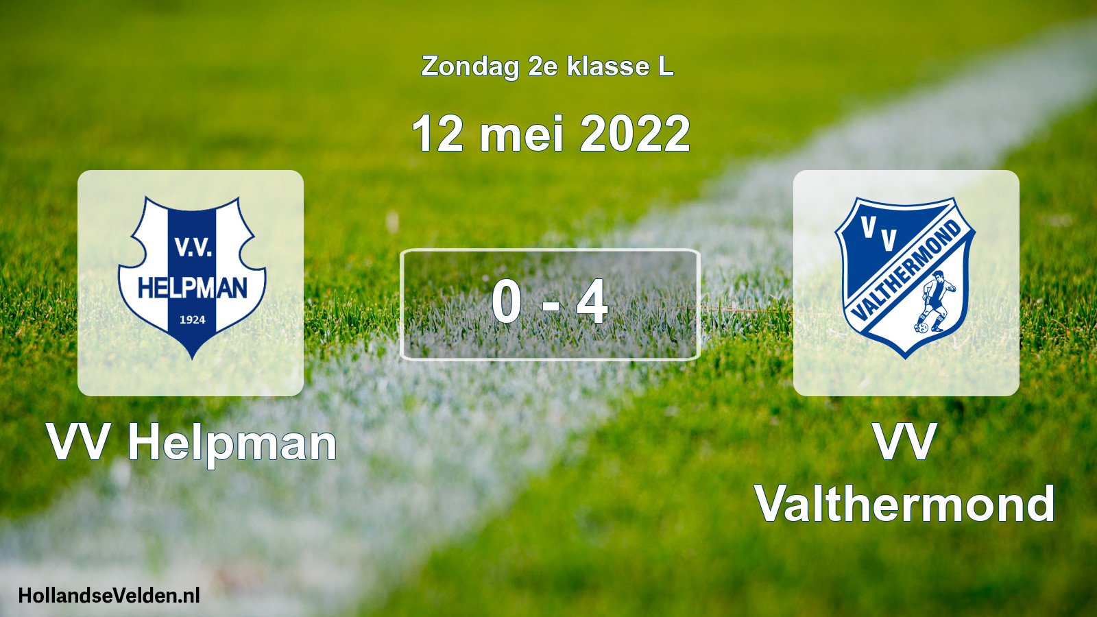 Total number of matches played: VV Helpman - VV Valthermond 0 - 4 (12 May 2022)
