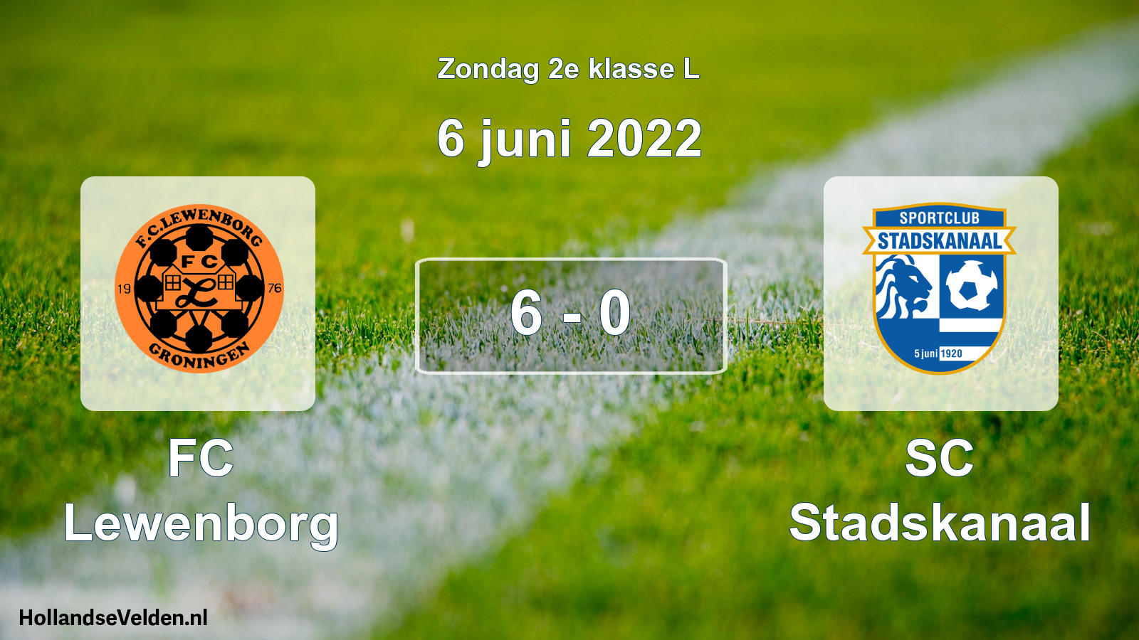 Total number of matches played: FC Lewenborg - SC Stadskanaal 6 - 0 (6 June 2022)