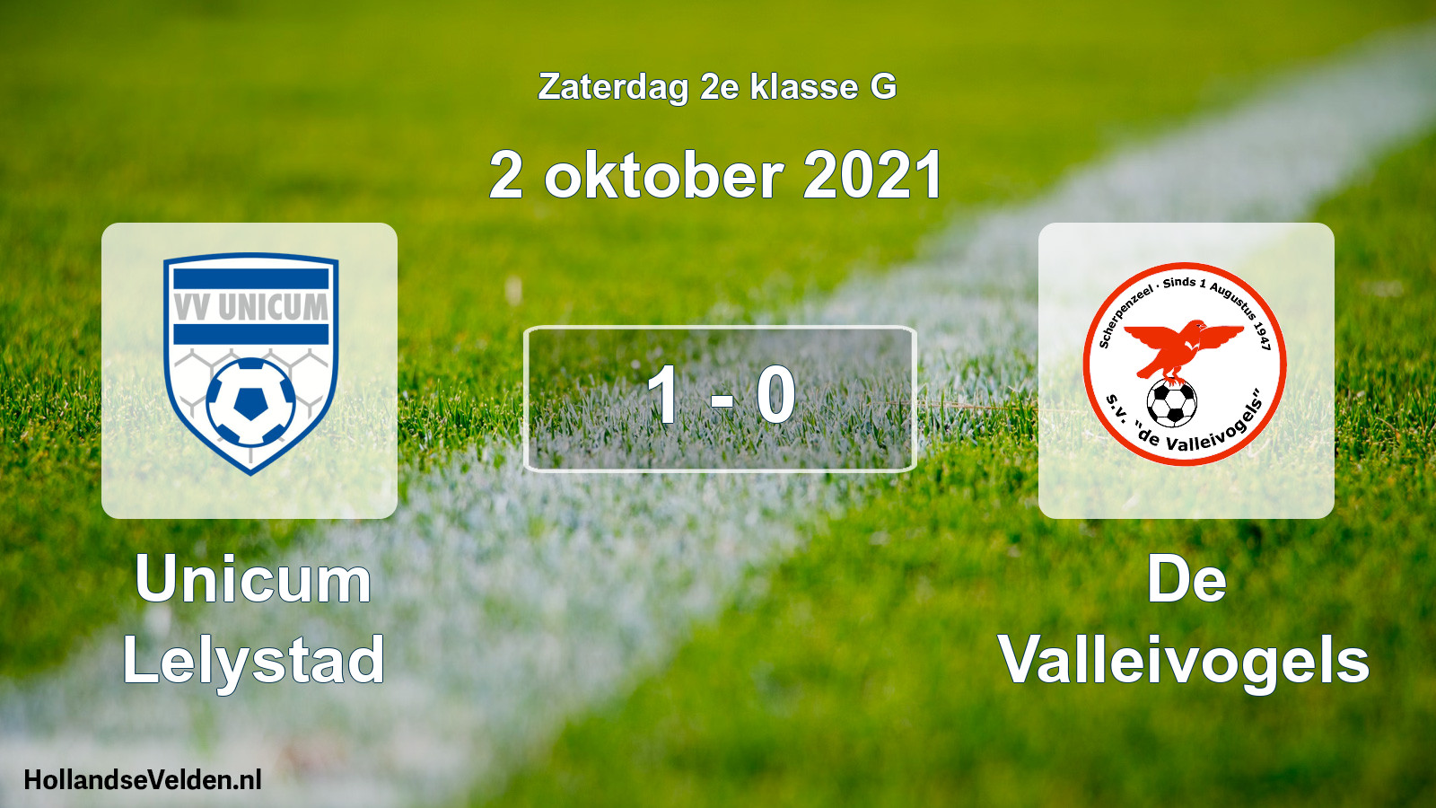 Total number of matches played: Unicum Lelystad - De Valleivogels 1 - 0 (2 October 2021)