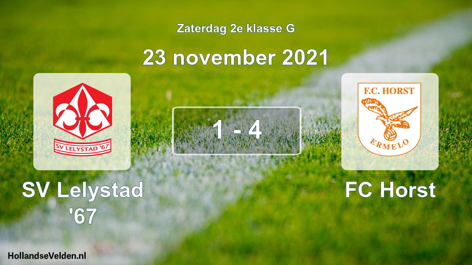 Total number of matches played: SV Lelystad '67 - FC Horst 1 - 4 (23 November 2021)