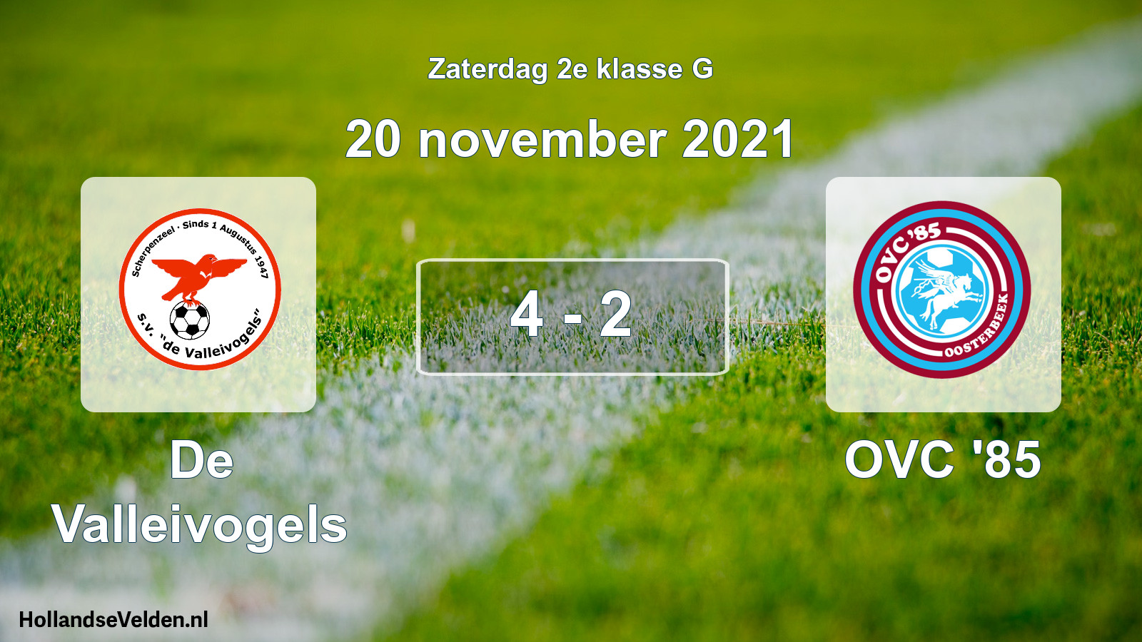 Total number of matches played: De Valleivogels - OVC '85 4 - 2 (20 November 2021)