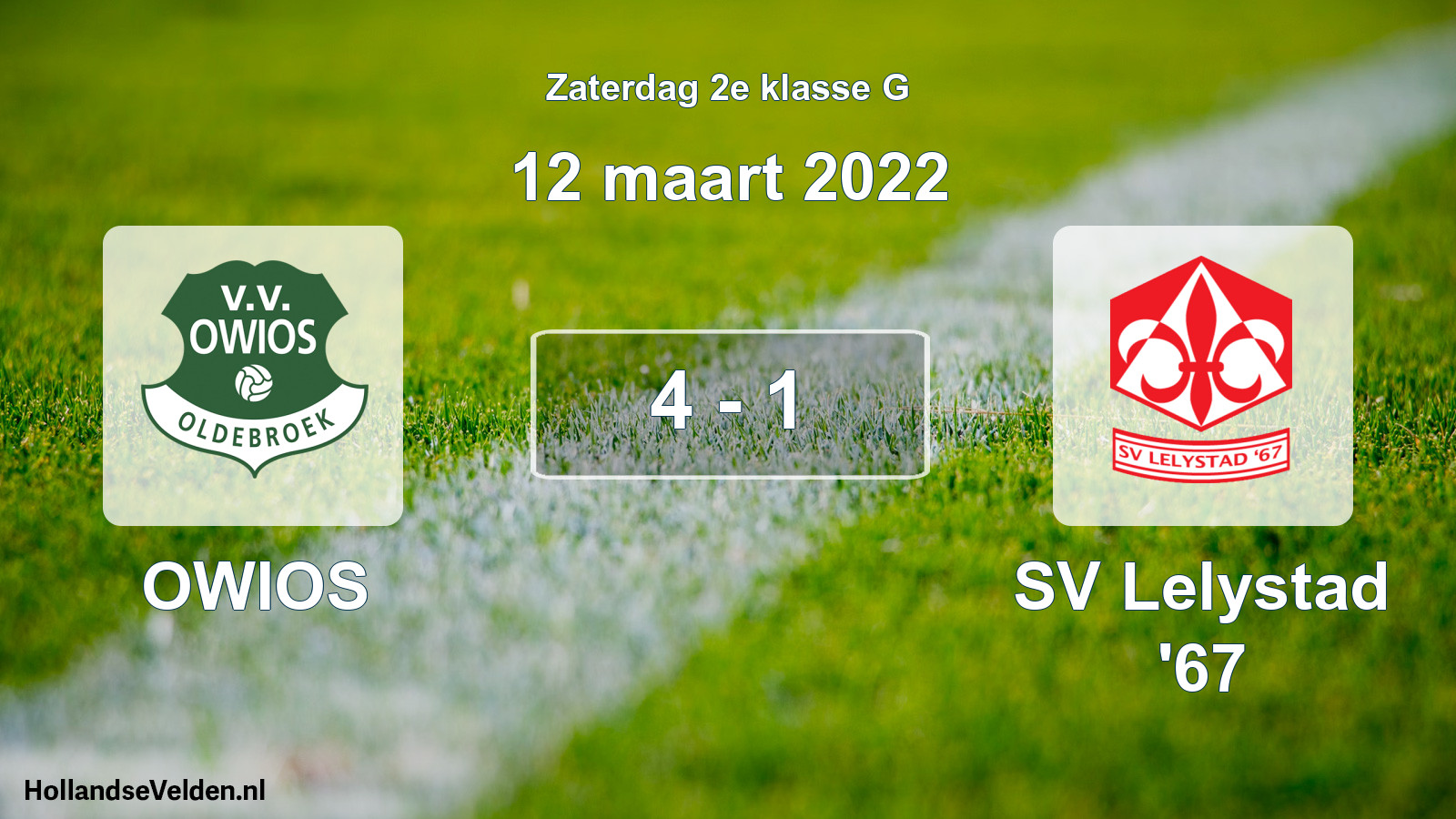 Total number of matches played: OWIOS - SV Lelystad '67 4 - 1 (12 March 2022)