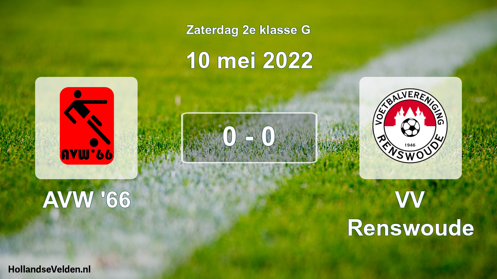 Total number of matches played: AVW '66 - VV Renswoude 0 - 0 (10 May 2022)