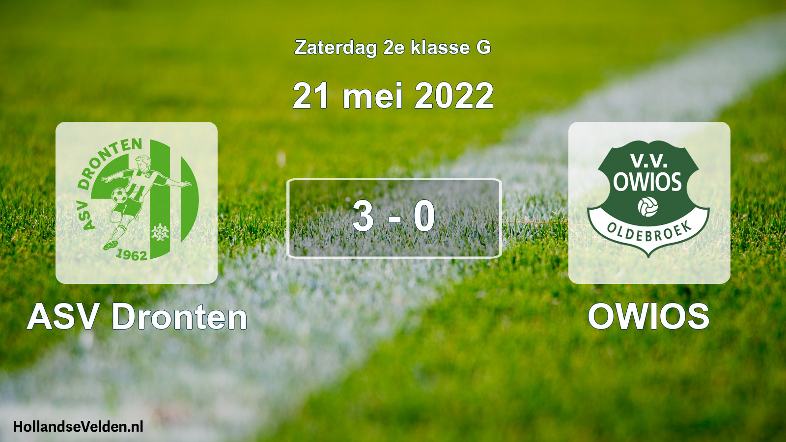 Total number of matches played: ASV Dronten - OWIOS 3 - 0 (21 May 2022)