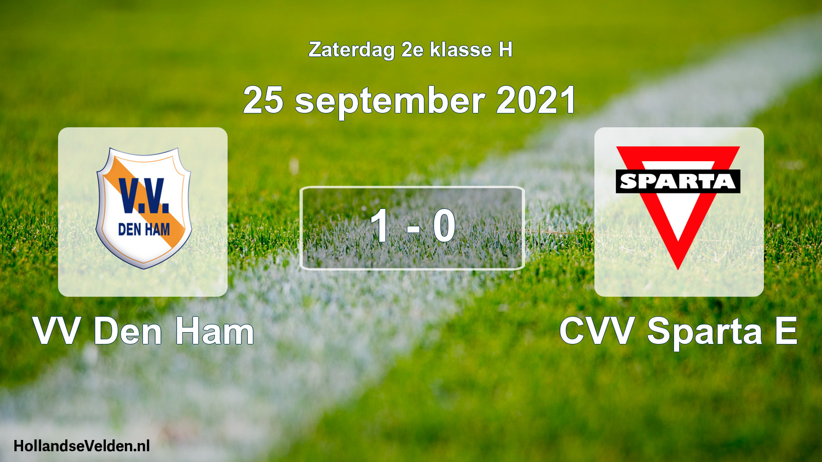 Total number of matches played: VV Den Ham - CVV Sparta E 1 - 0 (25 September 2021)