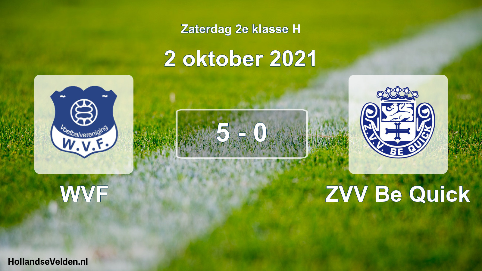 Total number of matches played: WVF - ZVV Be Quick 5 - 0 (2 October 2021)