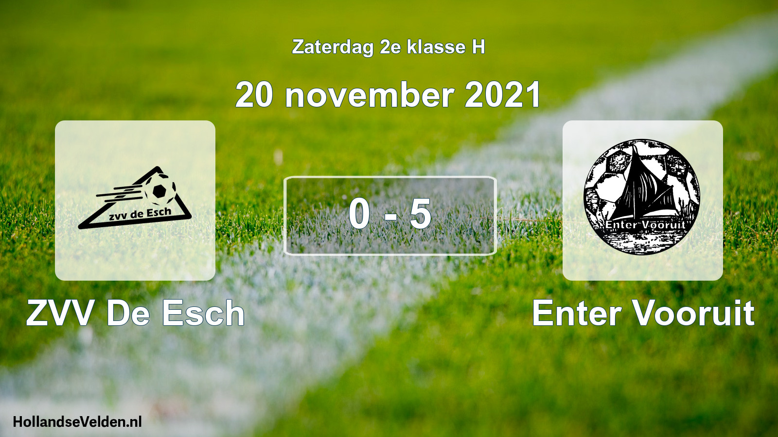 Total number of matches played: ZVV De Esch - Enter Vooruit 0 - 5 (20 November 2021)