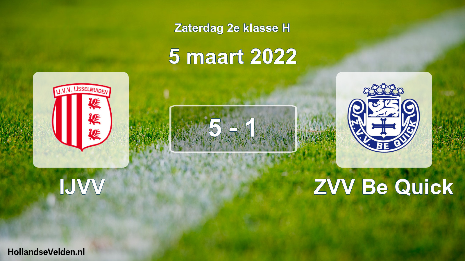 Total number of matches played: IJVV - ZVV Be Quick 5 - 1 (5 March 2022)