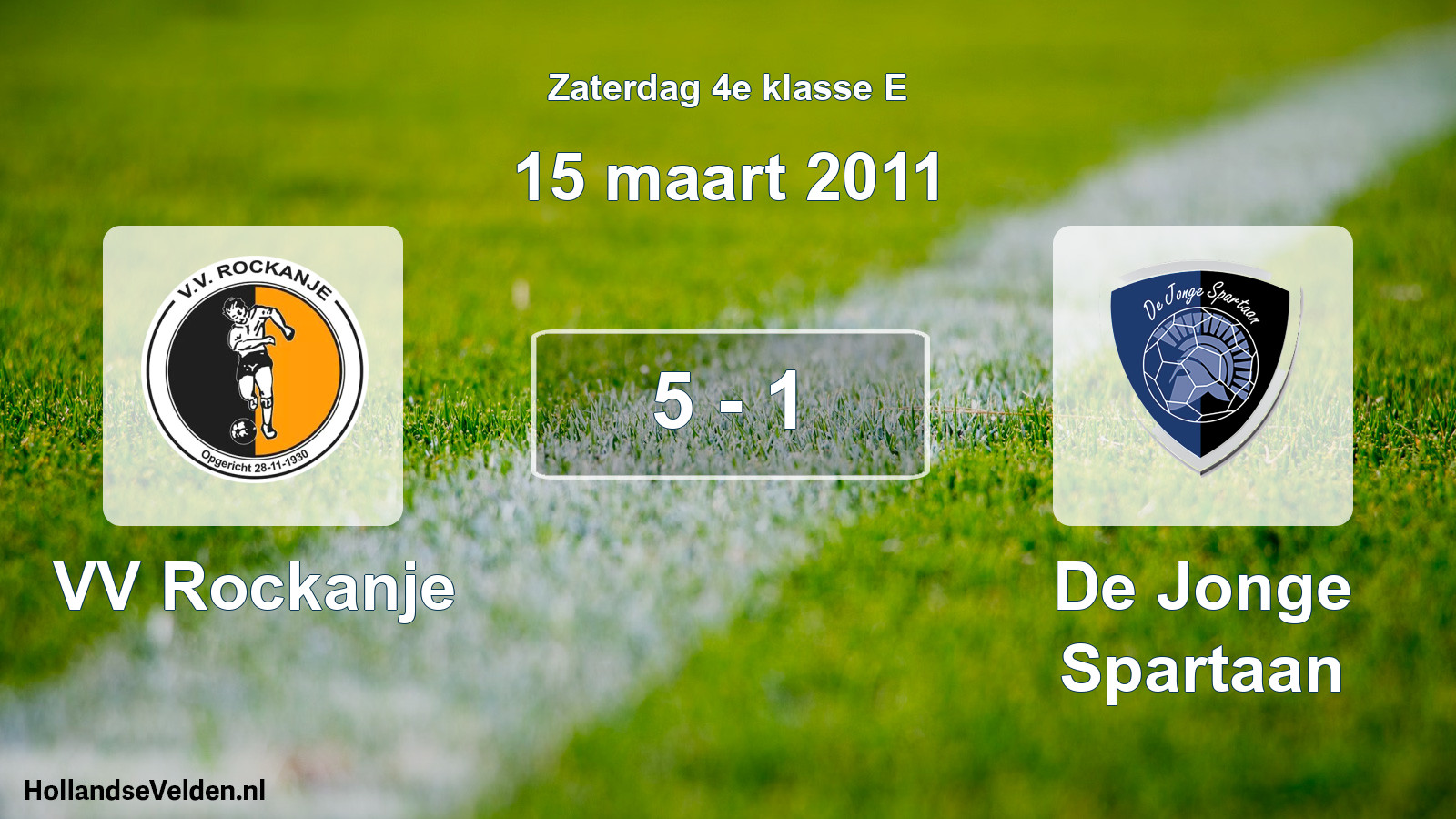Total number of matches played: VV Rockanje - De Jonge Spartaan 5 - 1 (15 March 2011)