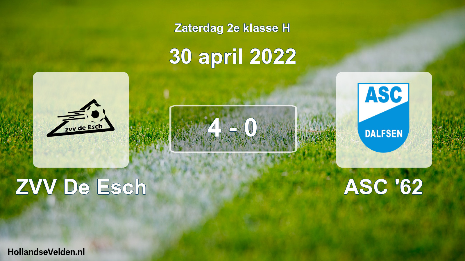 Total number of matches played: ZVV De Esch - ASC '62 4 - 0 (30 April 2022)