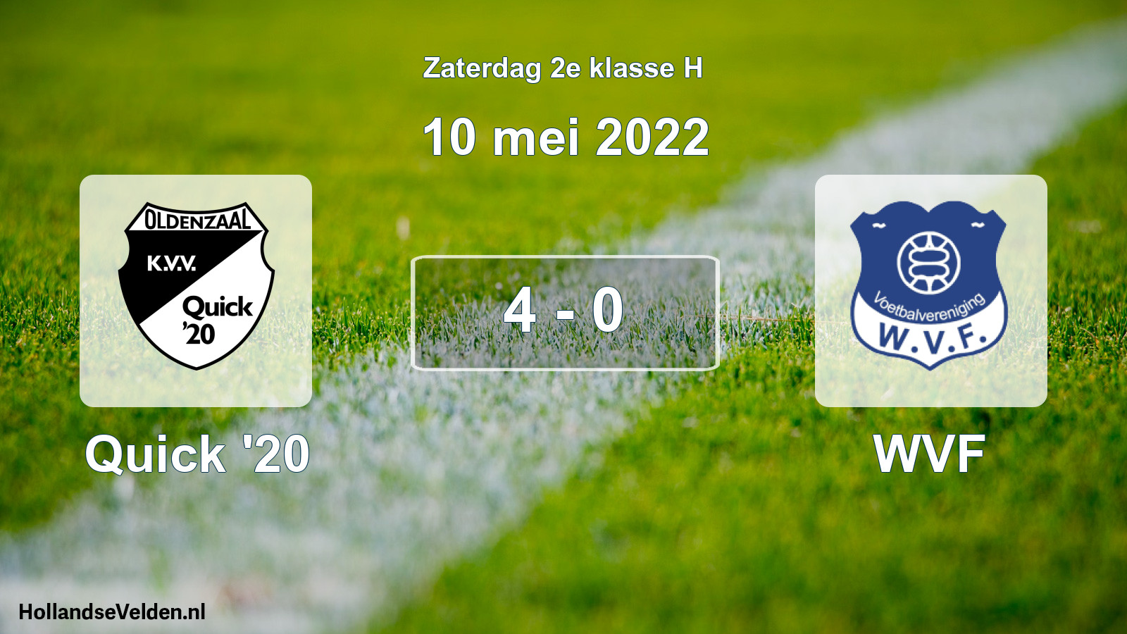 Total number of matches played: Quick '20 - WVF 4 - 0 (10 May 2022)