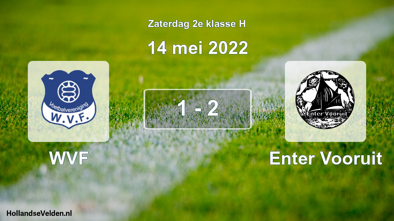 Total number of matches played: WVF - Enter Vooruit 1 - 2 (14 May 2022)