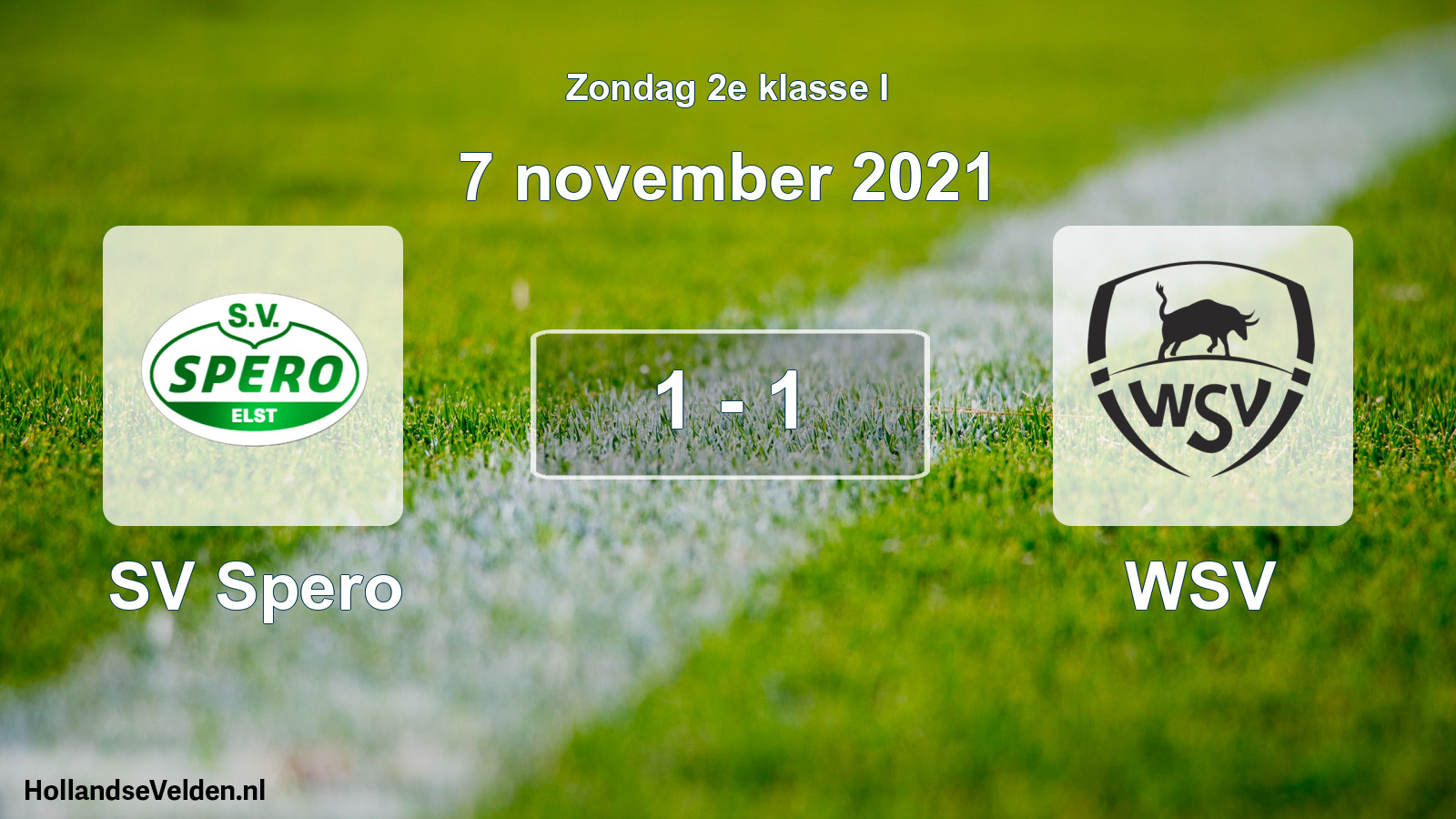 Total number of matches played: SV Spero - WSV 1 - 1 (7 November 2021)