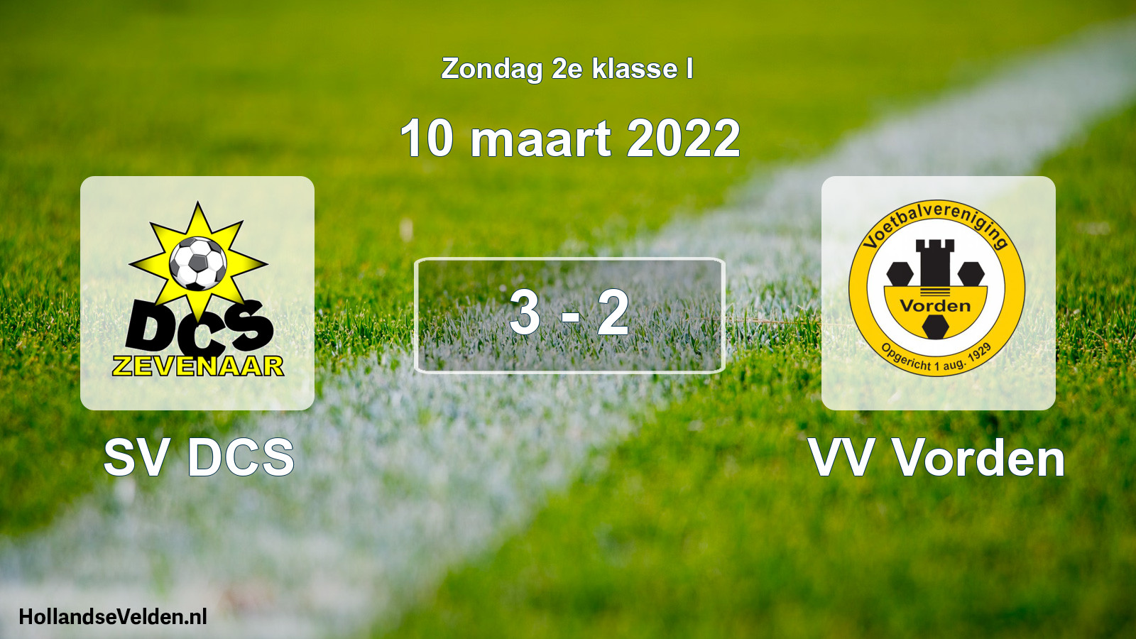Total number of matches played: SV DCS - VV Vorden 3 - 2 (10 March 2022)