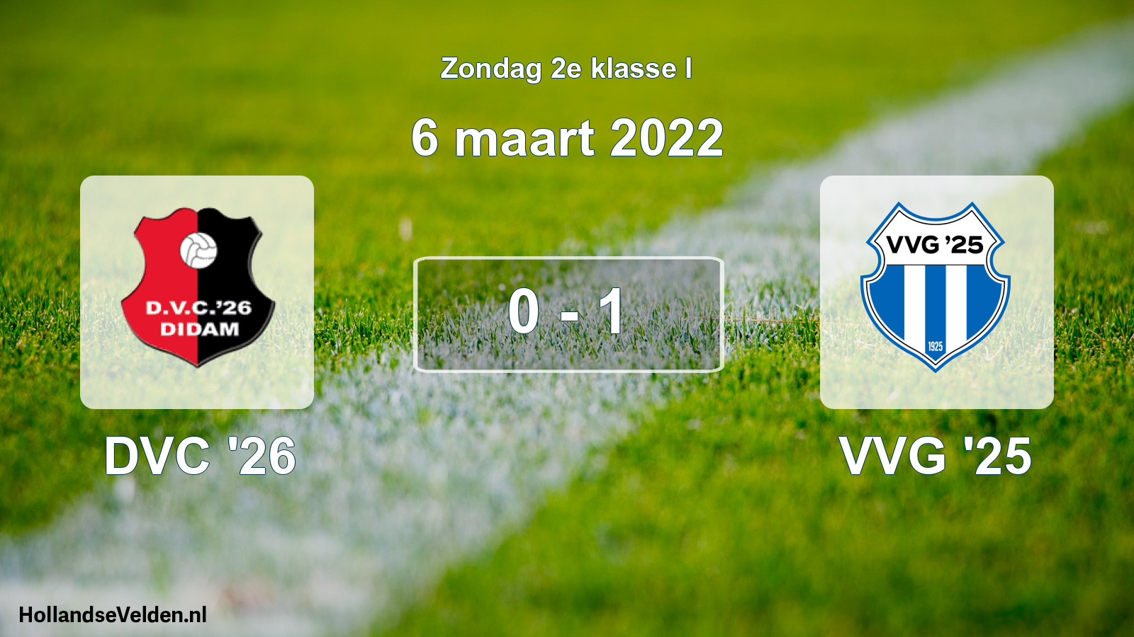 Total number of matches played: DVC '26 - VVG '25 0 - 1 (6 March 2022)