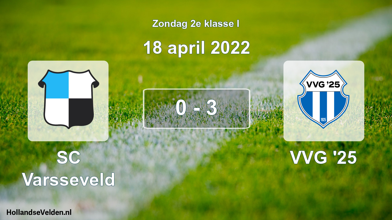 Total number of matches played: SC Varsseveld - VVG '25 0 - 3 (18 April 2022)