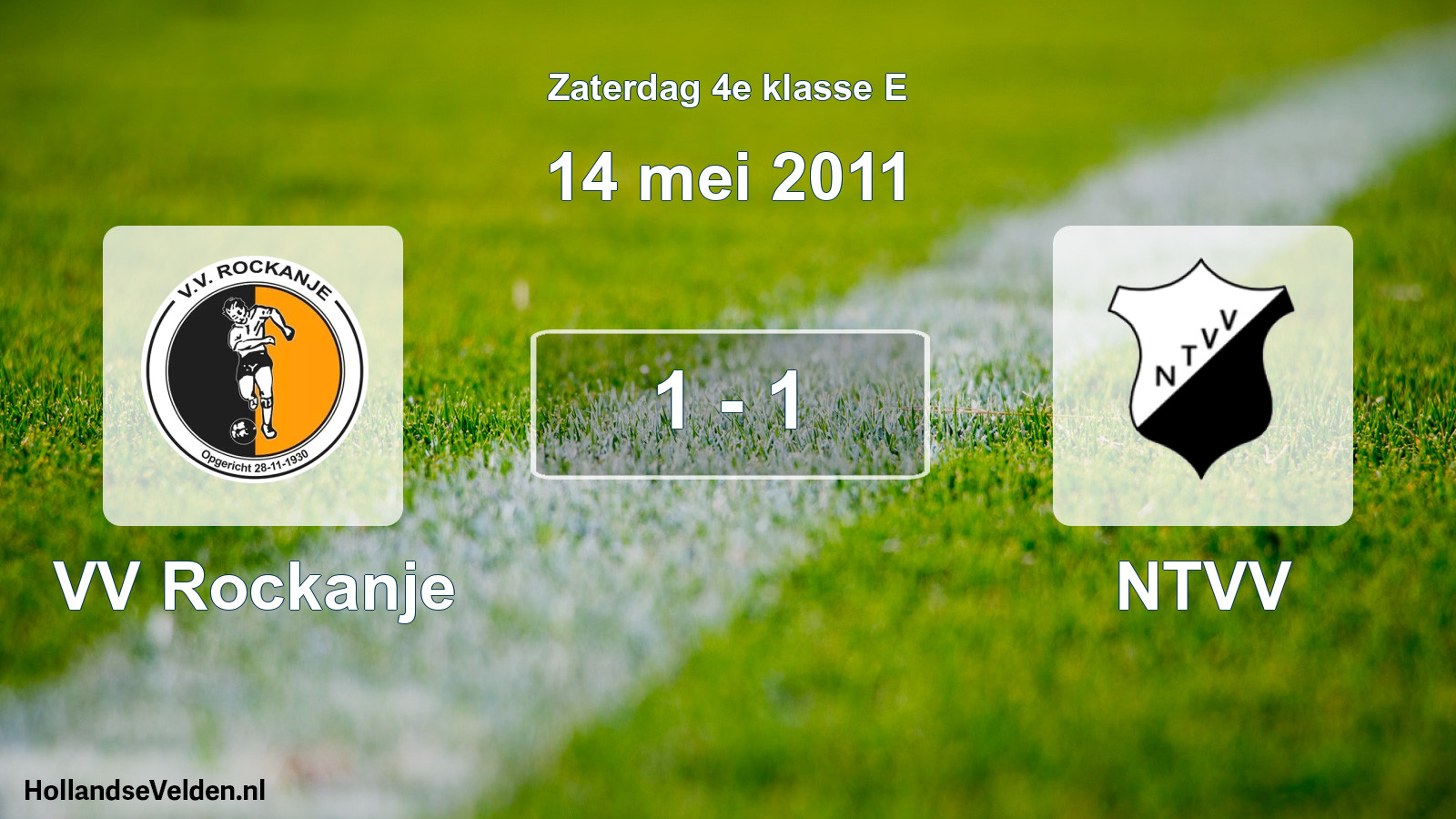 Total number of matches played: VV Rockanje - NTVV 1 - 1 (14 May 2011)