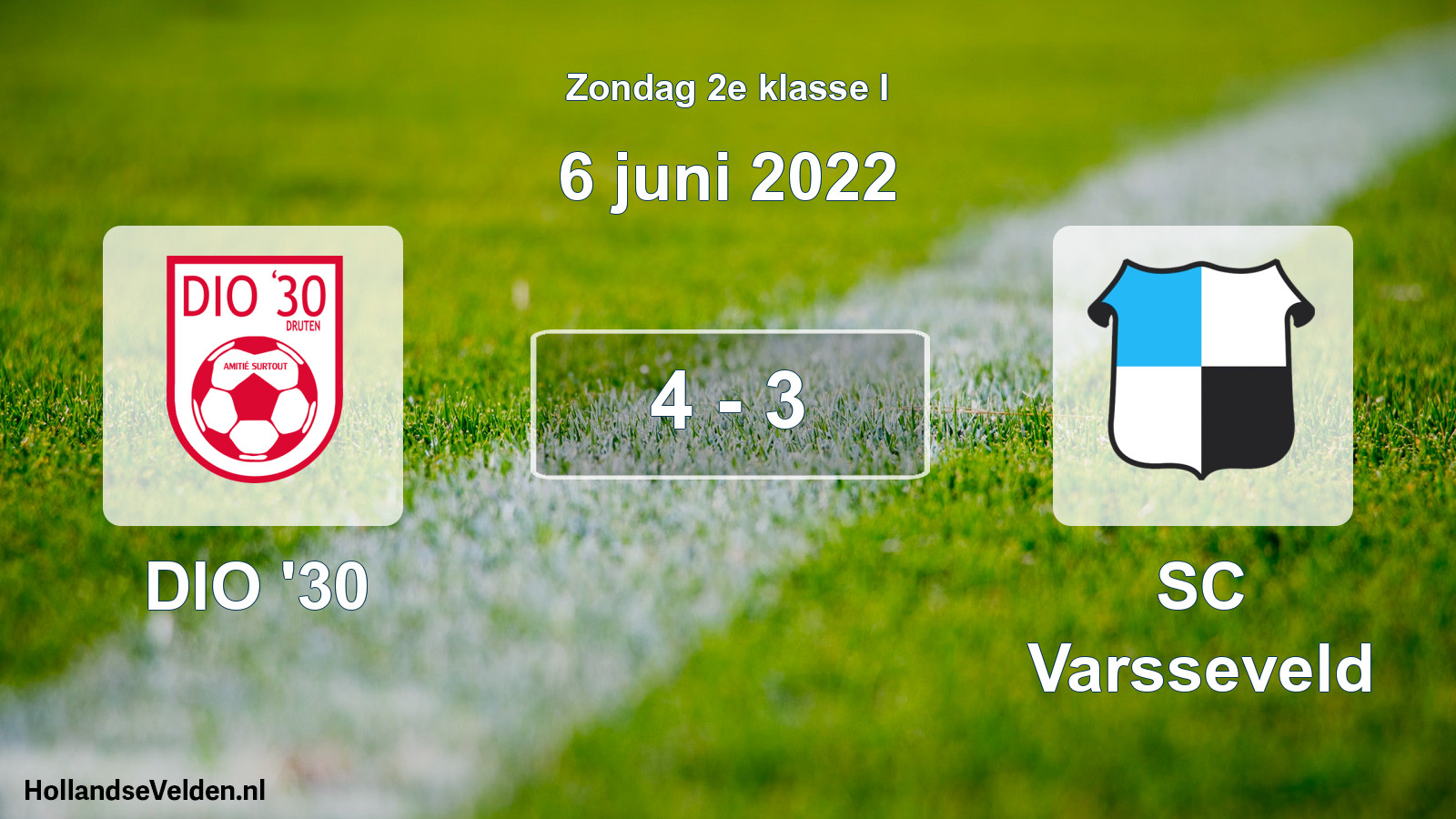 Total number of matches played: DIO '30 - SC Varsseveld 4 - 3 (6 June 2022)
