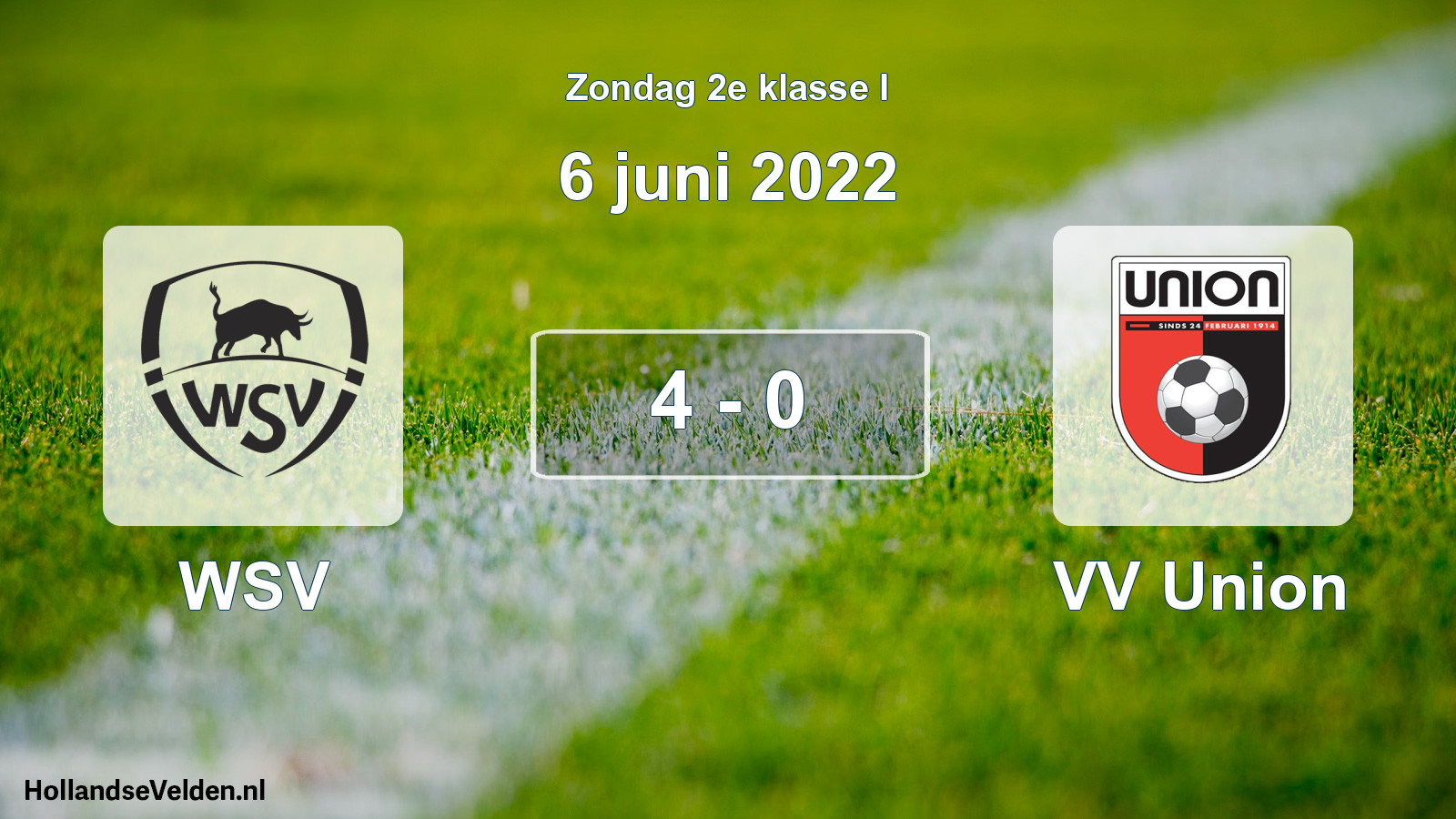 Total number of matches played: WSV - VV Union 4 - 0 (6 June 2022)