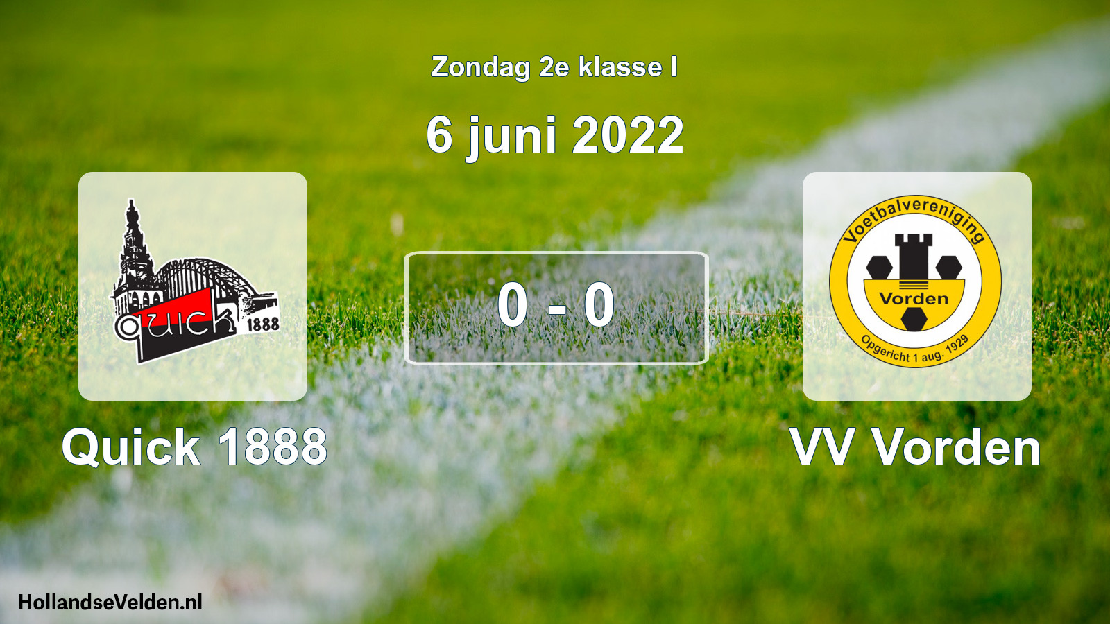 Total number of matches played: Quick 1888 - VV Vorden 0 - 0 (6 June 2022)