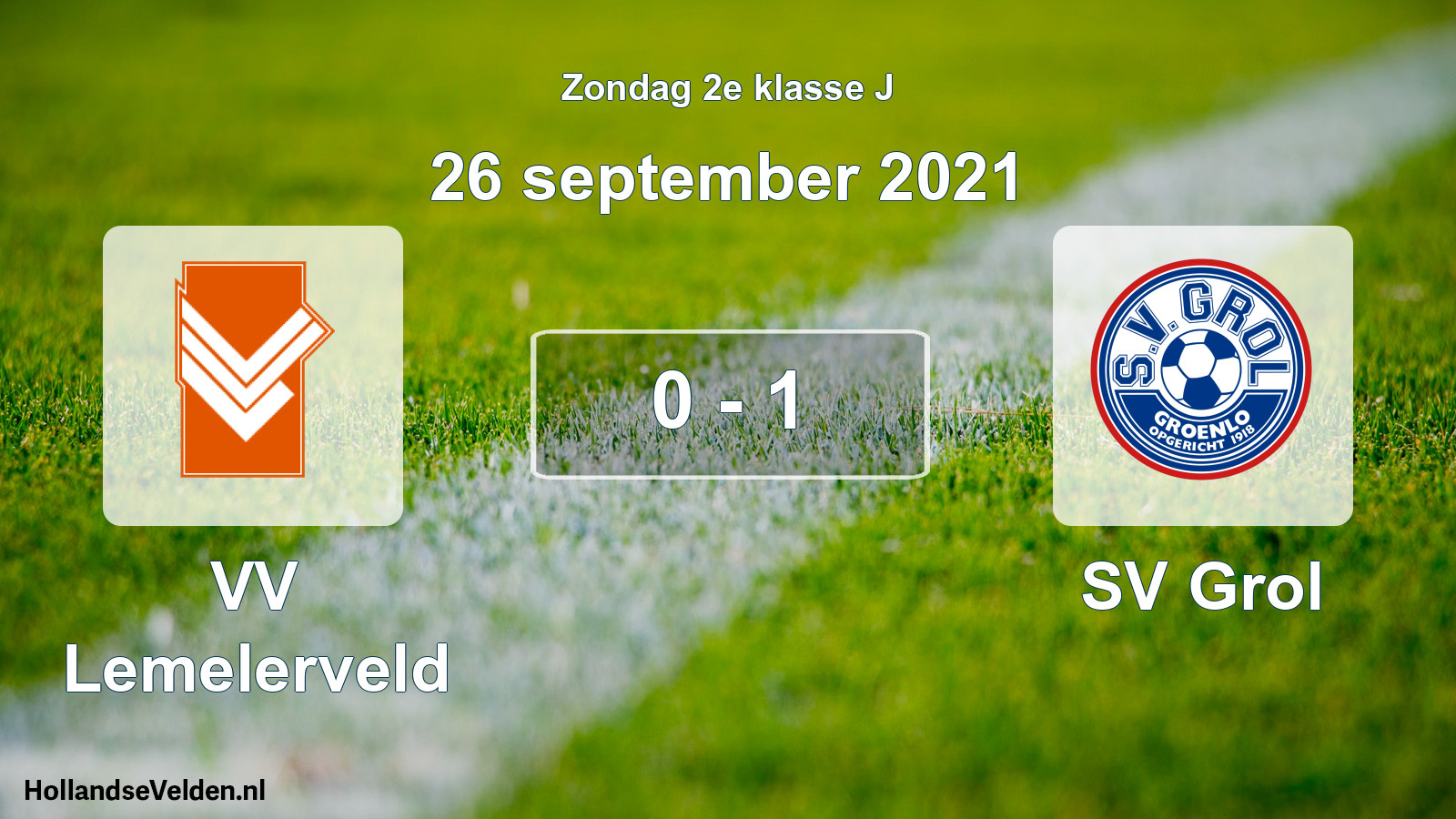 Total number of matches played: VV Lemelerveld - SV Grol 0 - 1 (26 September 2021)