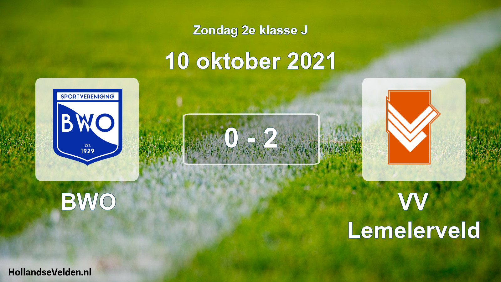 Total number of matches played: BWO - VV Lemelerveld 0 - 2 (10 October 2021)