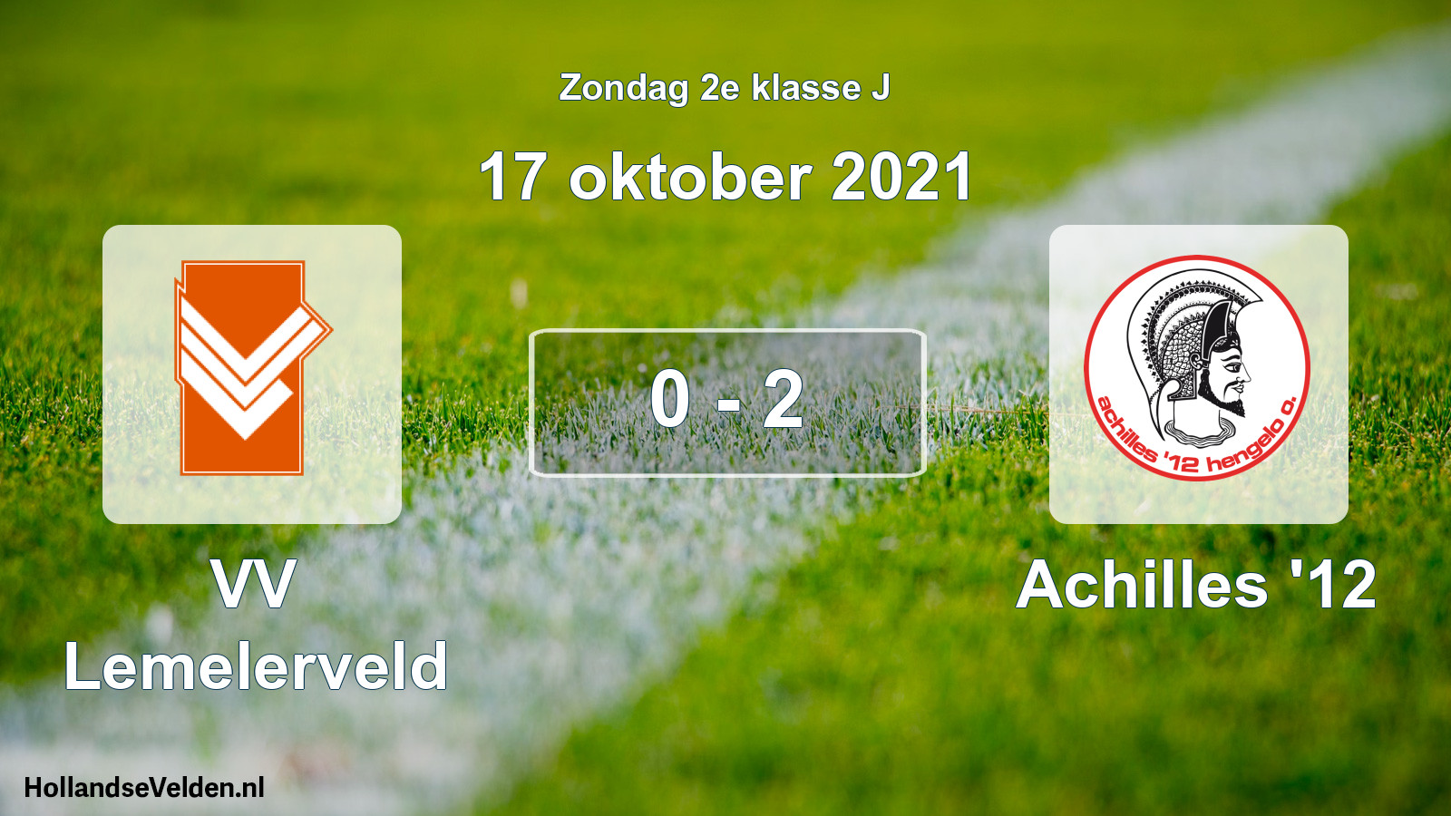 Total number of matches played: VV Lemelerveld - Achilles '12 0 - 2 (17 October 2021)