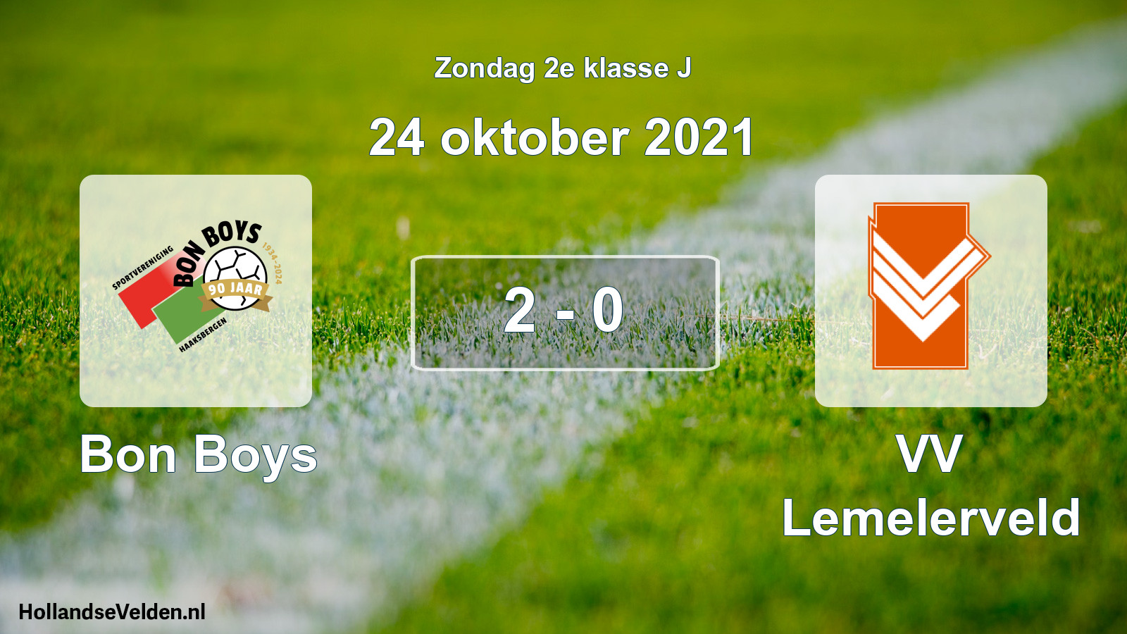 Total number of matches played: Bon Boys - VV Lemelerveld 2 - 0 (24 October 2021)