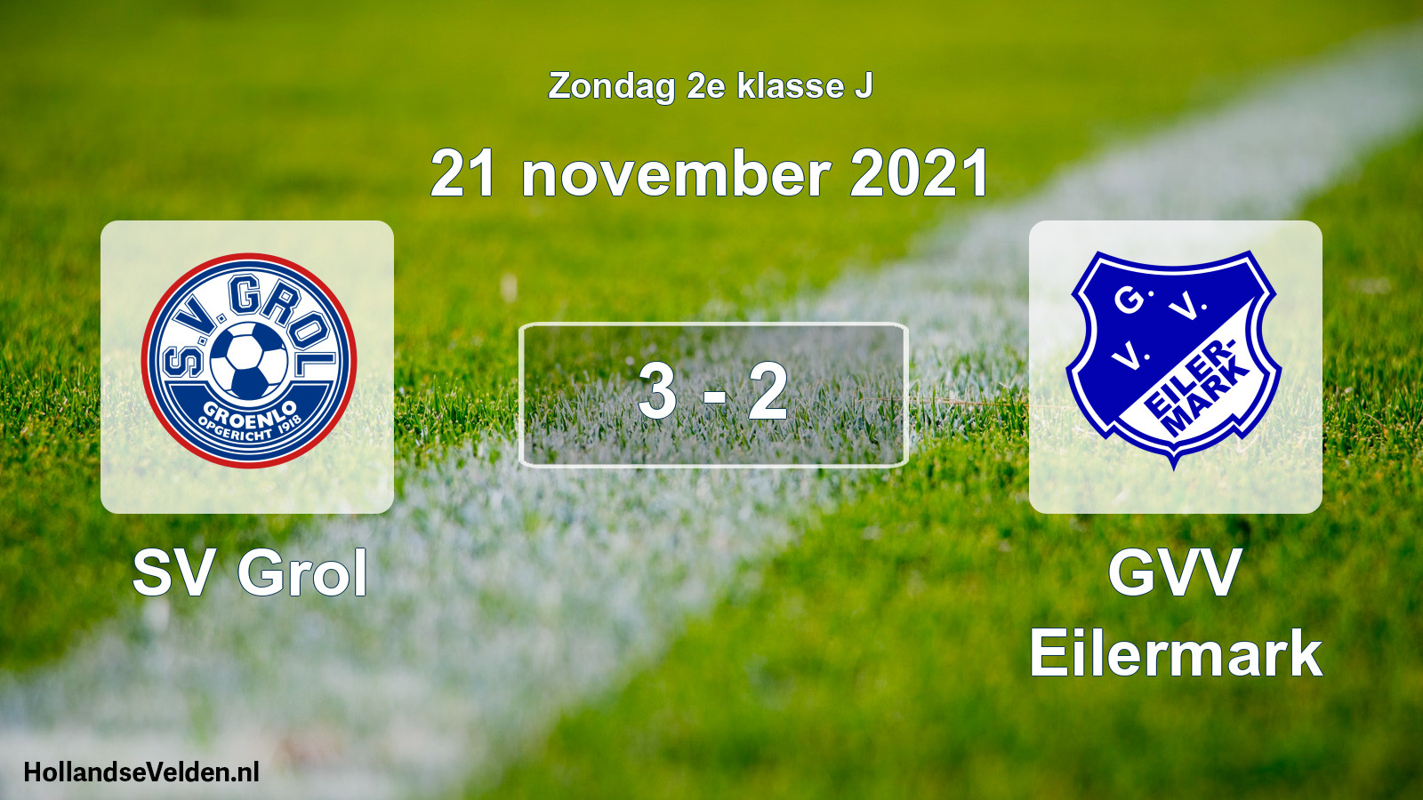 Total number of matches played: SV Grol - GVV Eilermark 3 - 2 (21 November 2021)
