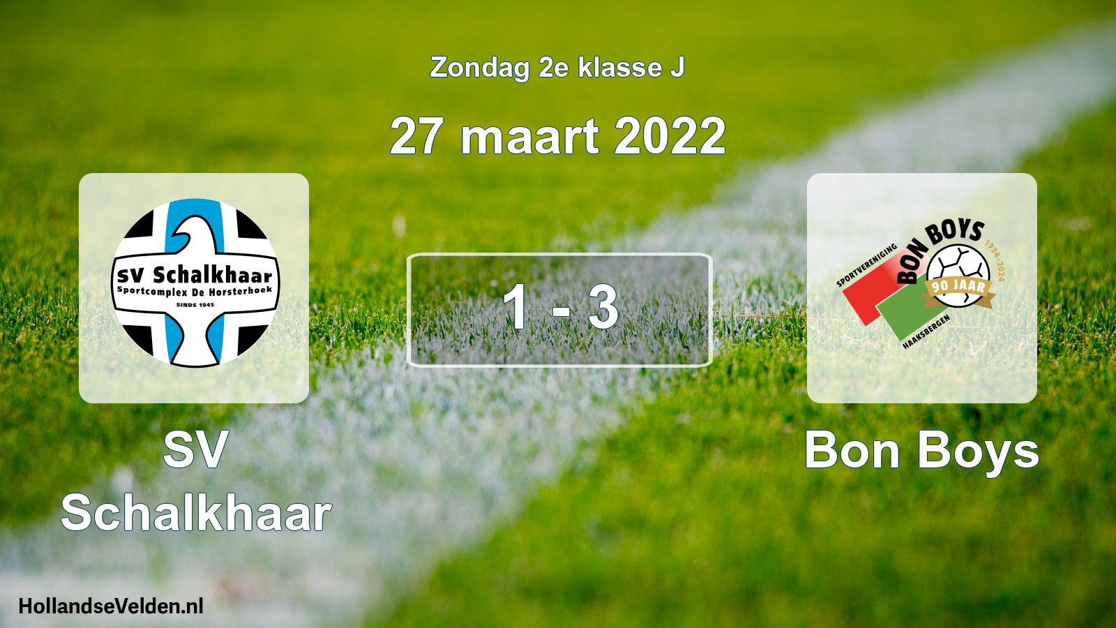Total number of matches played: SV Schalkhaar - Bon Boys 1 - 3 (27 March 2022)