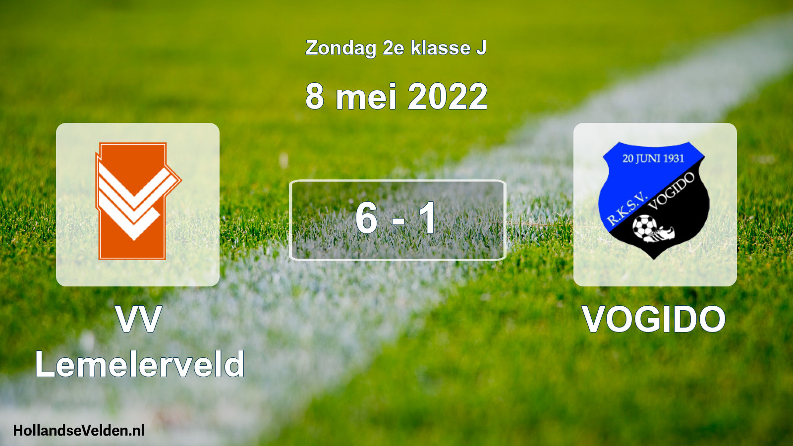 Total number of matches played: VV Lemelerveld - VOGIDO 6 - 1 (8 May 2022)