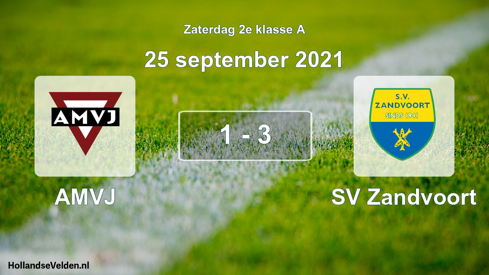 Total number of matches played: AMVJ - SV Zandvoort 1 - 3 (25 September 2021)