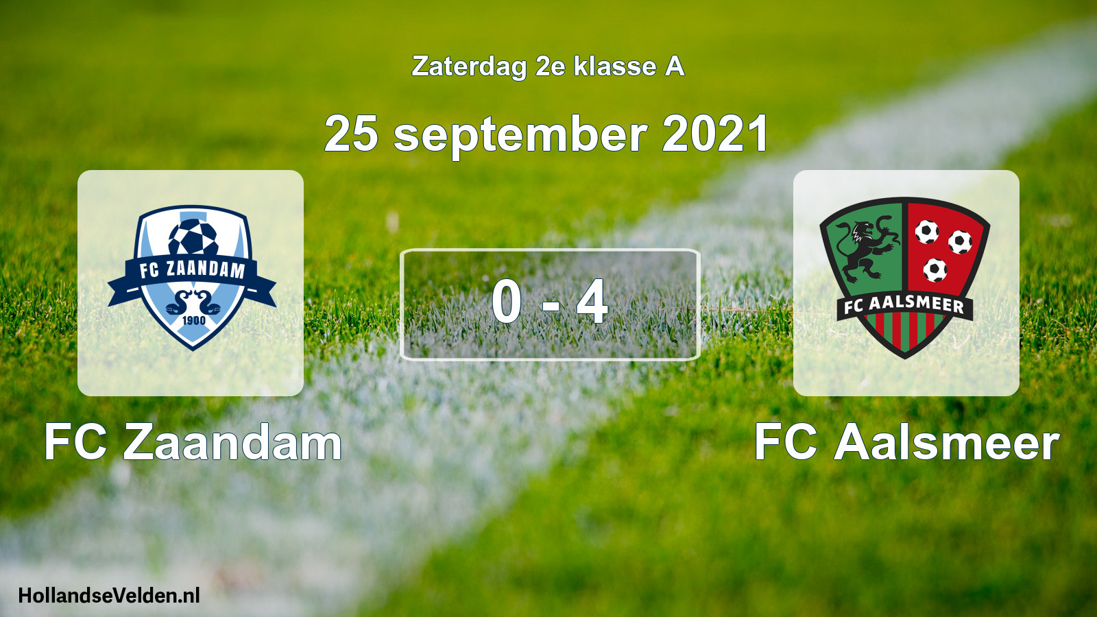 Total number of matches played: FC Zaandam - FC Aalsmeer 0 - 4 (25 September 2021)