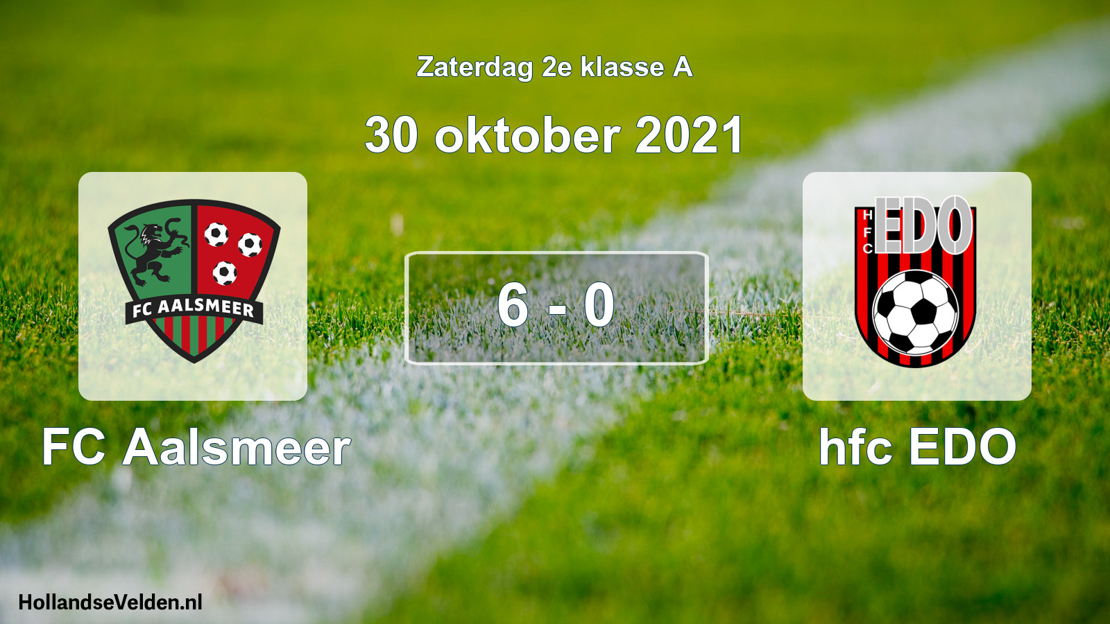 Total number of matches played: FC Aalsmeer - hfc EDO 6 - 0 (30 October 2021)