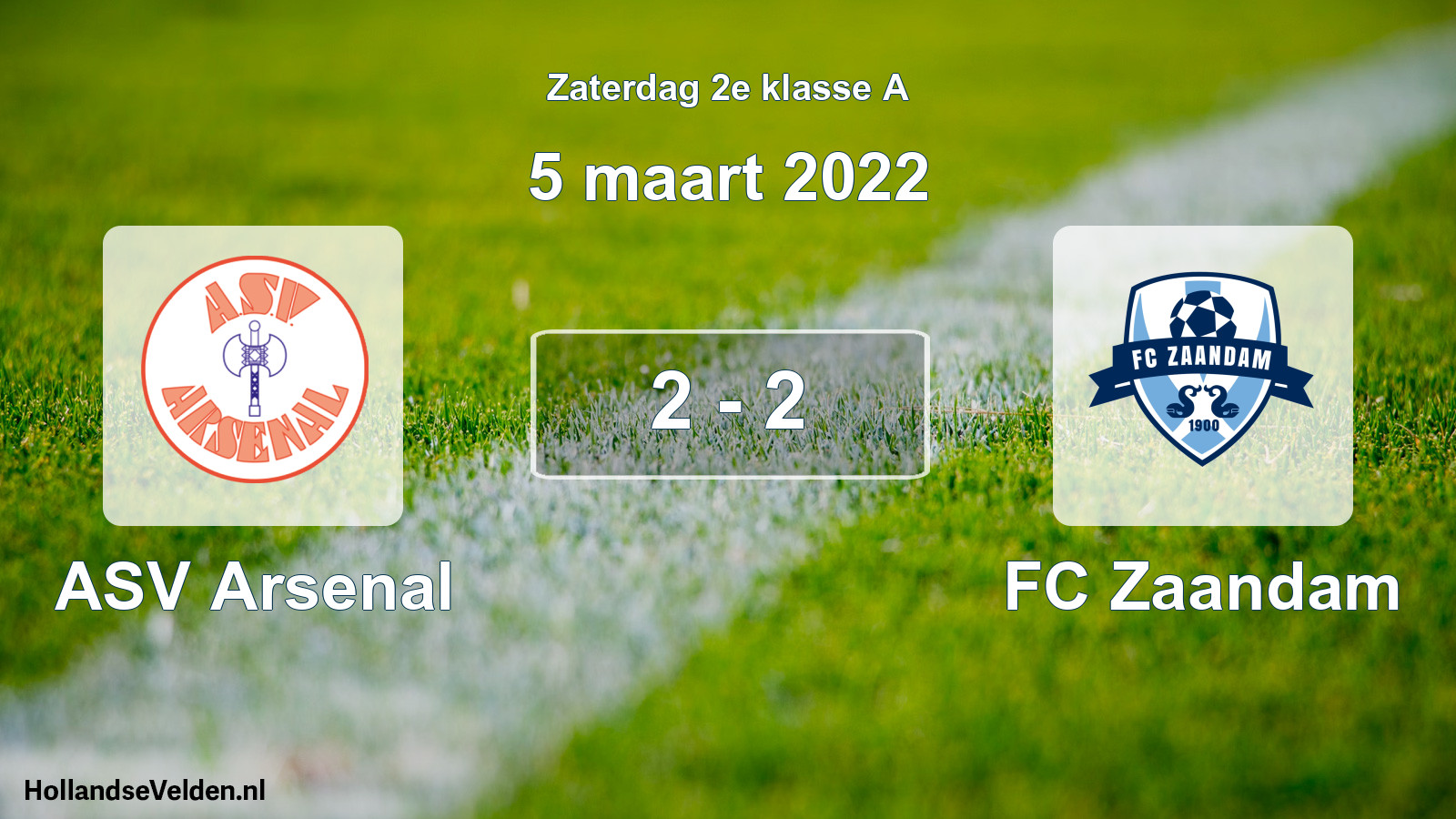 Total number of matches played: ASV Arsenal - FC Zaandam 2 - 2 (5 March 2022)