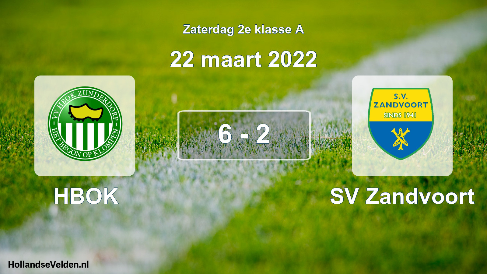 Total number of matches played: HBOK - SV Zandvoort 6 - 2 (22 March 2022)