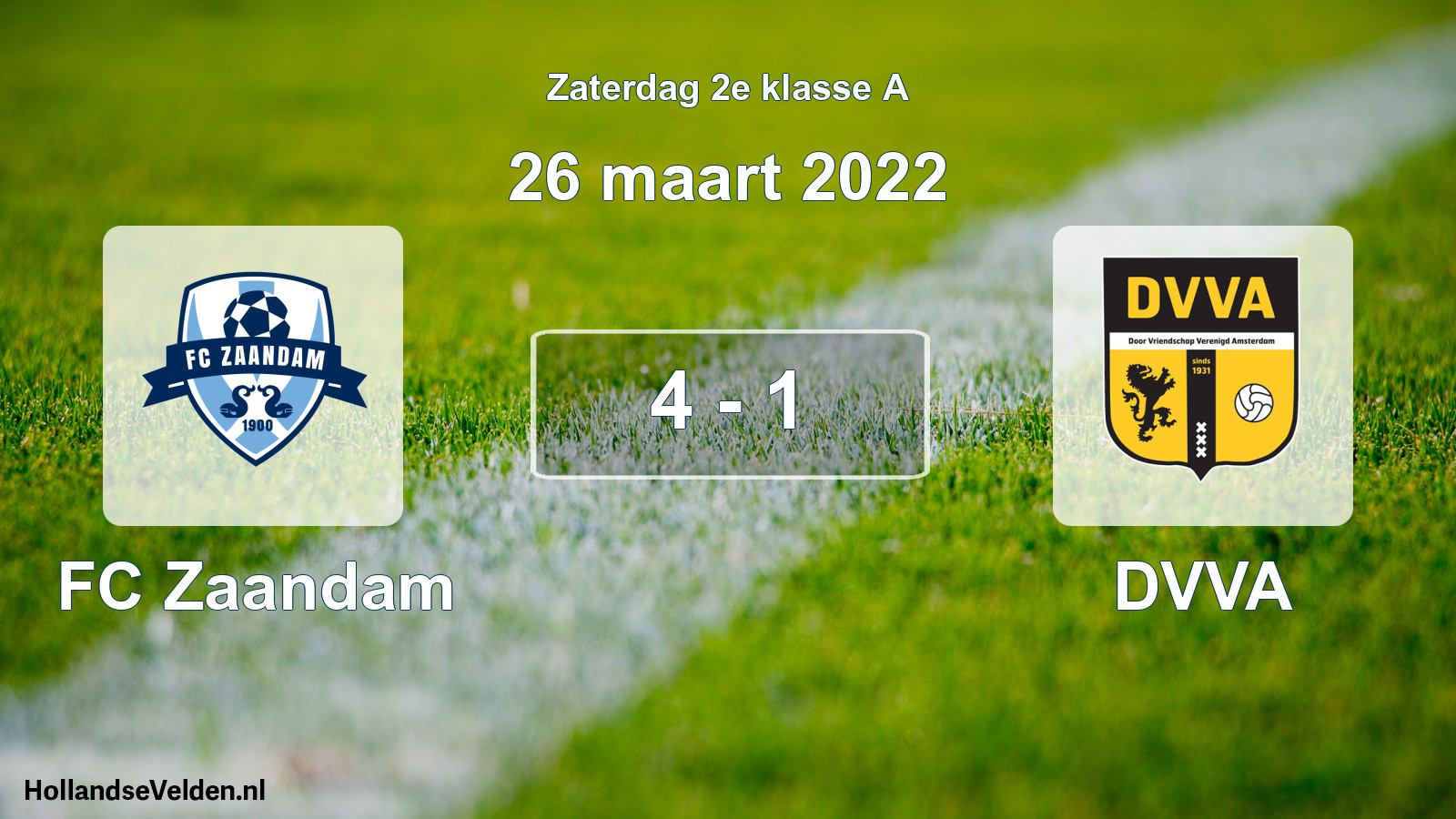 Total number of matches played: FC Zaandam - DVVA 4 - 1 (26 March 2022)
