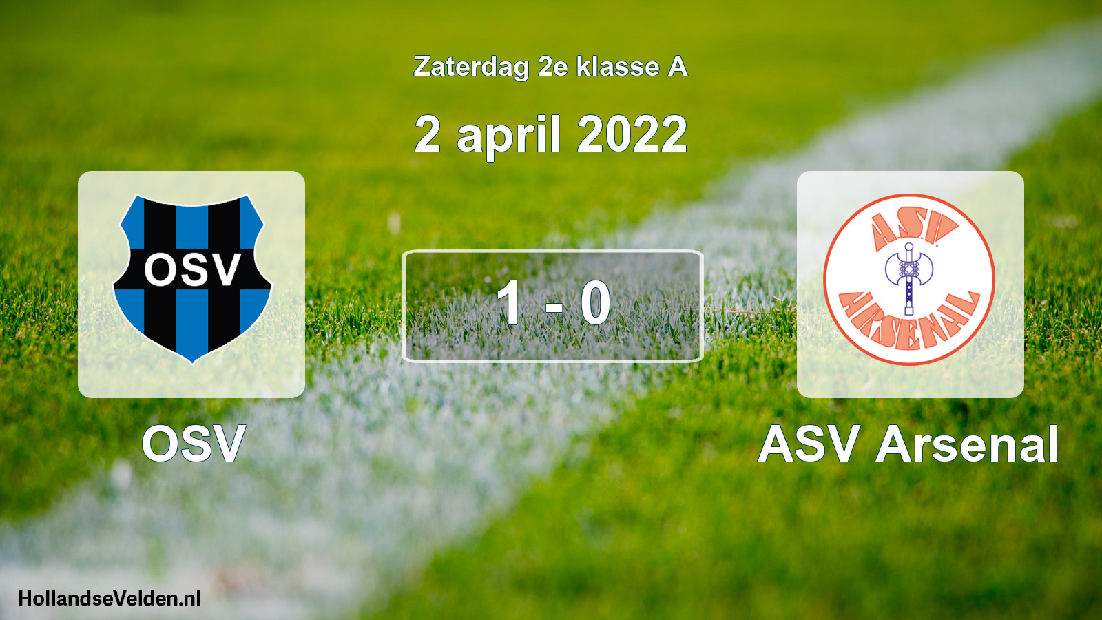 Total number of matches played: OSV - ASV Arsenal 1 - 0 (2 April 2022)