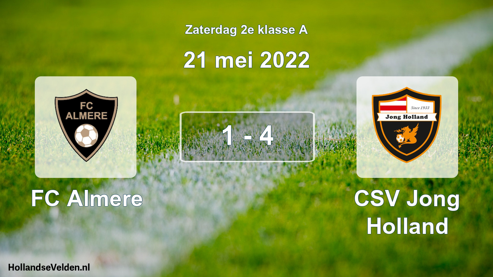 Total number of matches played: FC Almere - CSV Jong Holland 1 - 4 (21 May 2022)