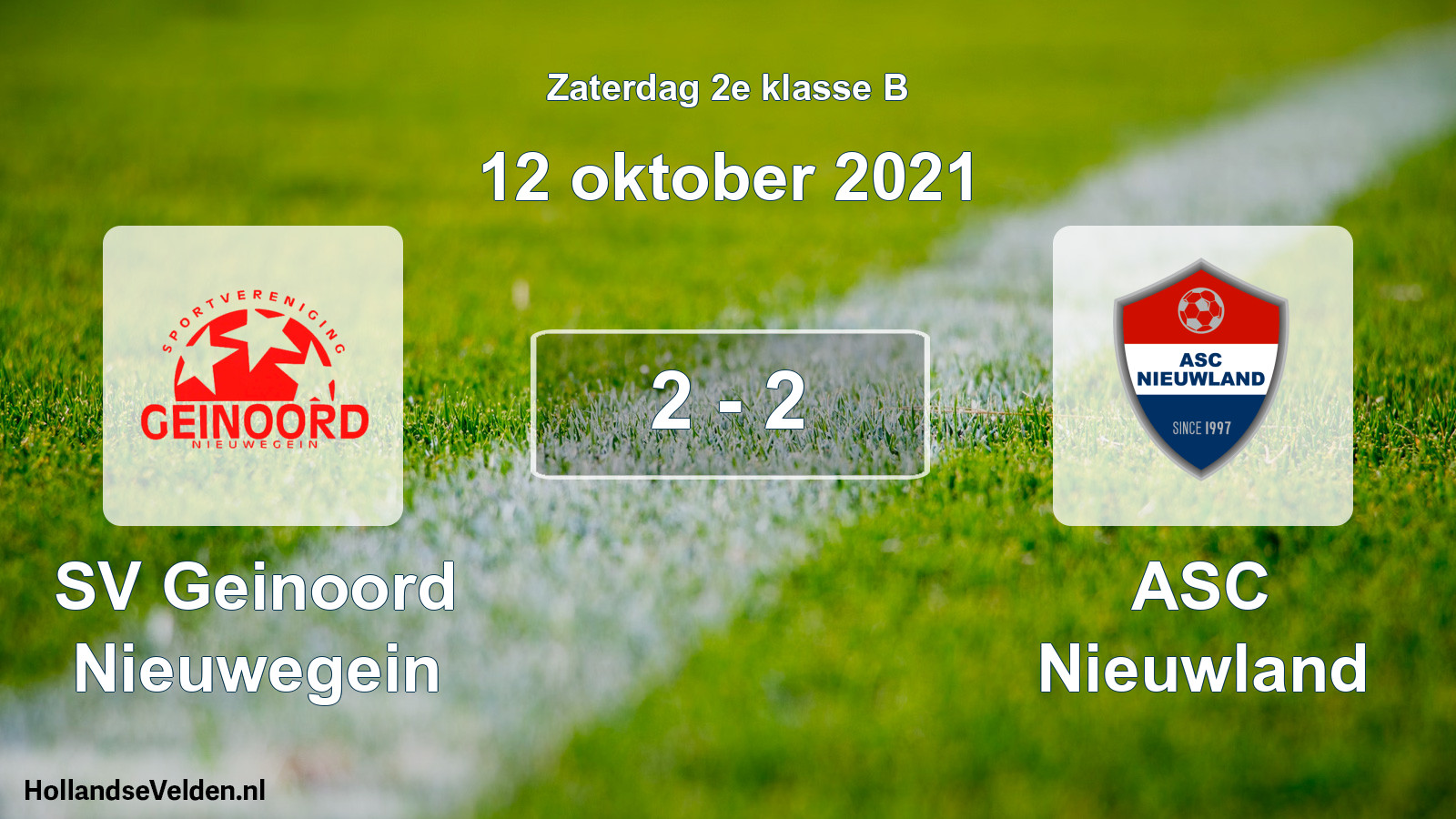 Total number of matches played: SV Geinoord Nieuwegein - ASC Nieuwland 2 - 2 (12 October 2021)