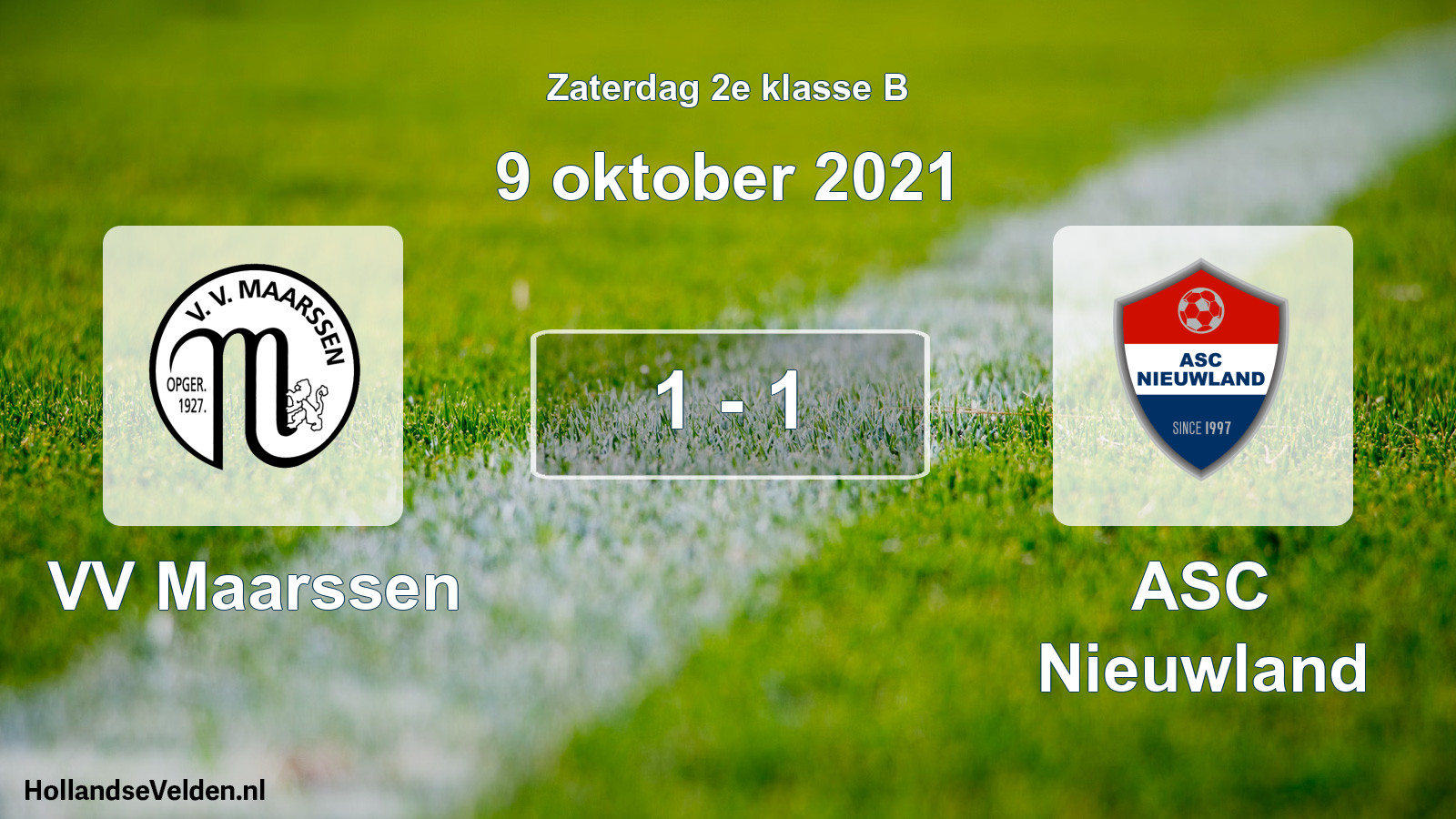 Total number of matches played: VV Maarssen - ASC Nieuwland 1 - 1 (9 October 2021)
