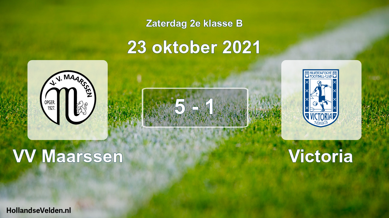 Total number of matches played: VV Maarssen - Victoria 5 - 1 (23 October 2021)