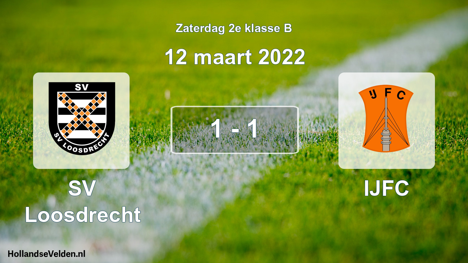 Total number of matches played: SV Loosdrecht - IJFC 1 - 1 (12 March 2022)