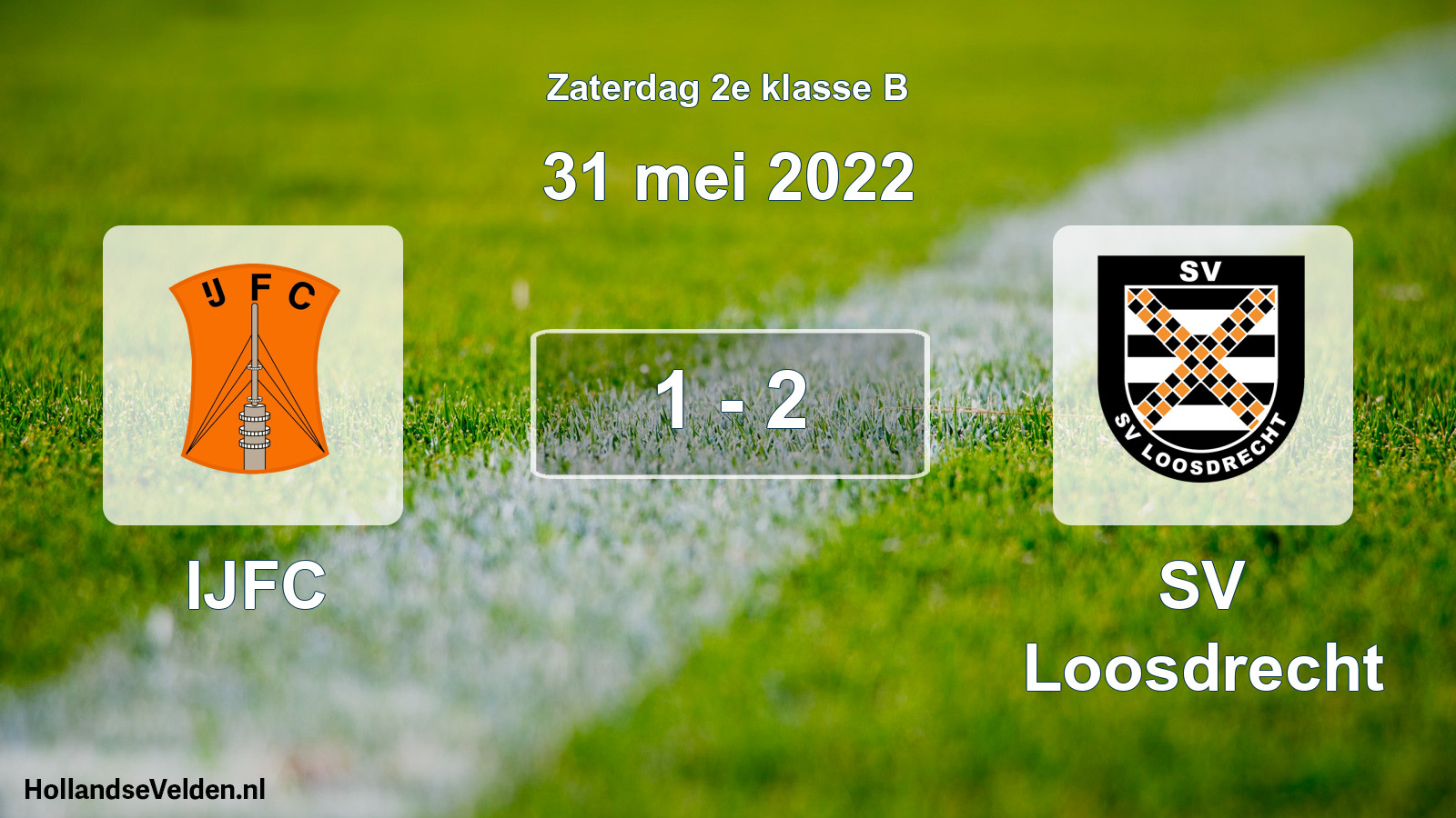 Total number of matches played: IJFC - SV Loosdrecht 1 - 2 (31 May 2022)